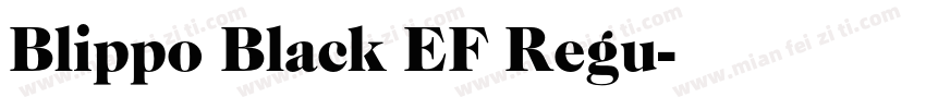 Blippo Black EF Regu字体转换